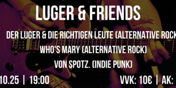 Luger &amp; Friends